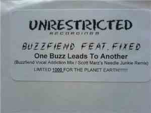 Buzzfiend Feat. Fixed  - One Buzz Leads To Another