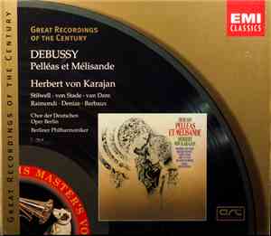 Claude Debussy, Herbert Von Karajan, Berliner Philharmoniker - Pelleas Et Melisande