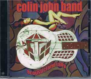 Colin John Band - Acousticland Lady