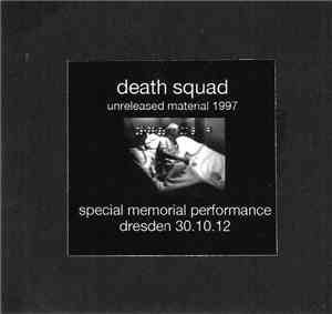 Death Squad - Unreleased Material 1997 / Electro Chamber Unofficial Reissue