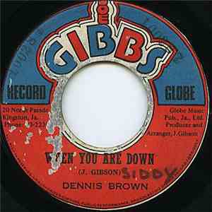 Dennis Brown - When You Are Down
