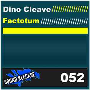 Dino Cleave - Factotum