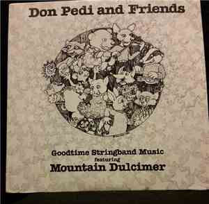 Don Pedi - Don Pedi And Friends - Goodtime Stringband Music Featuring Mount ...