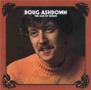 Doug Ashdown - The Age Of Mouse