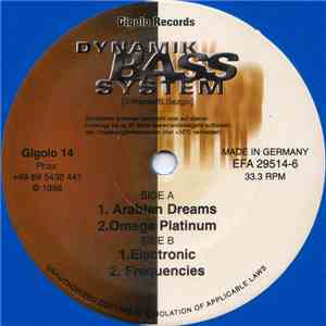 Dynamik Bass System - Arabian Dreams