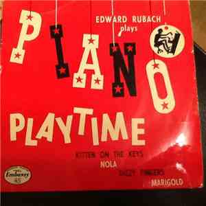 Edward Rubach - Piano playtime