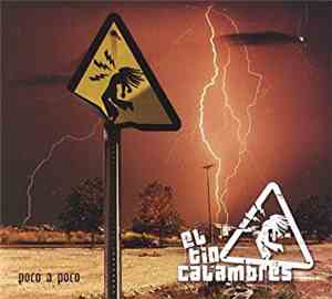El Tío Calambres - Poco a poco