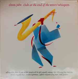 Elton John - Club At The End Of The Street / Whispers