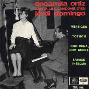 Encarnita Ortiz - Canta Les Cançons D'en Jordi Domingo