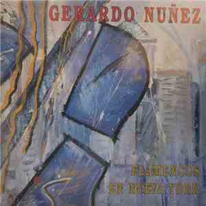 Gerardo Nuñez - Flamencos En Nueva York