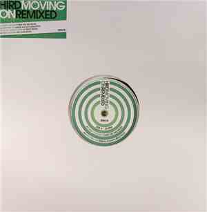 Hird - Moving On Remixed