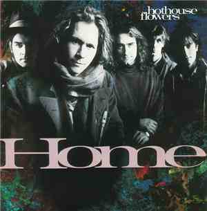 Hothouse Flowers - Home