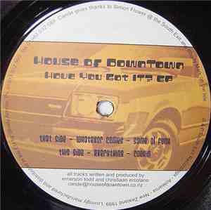 House Of Downtown - Have You Got It EP