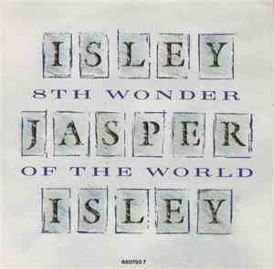 Isley Jasper Isley - 8th Wonder Of The World