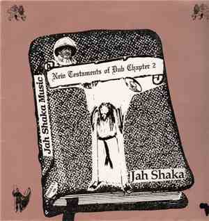 Jah Shaka - New Testaments Of Dub Chapter 2