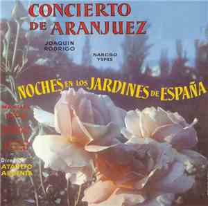 Joaquín Rodrigo, Manuel De Falla, Ataúlfo Argenta, Orquesta Nacional De Esp ...