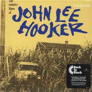 John Lee Hooker - The Country Blues Of John Lee Hooker