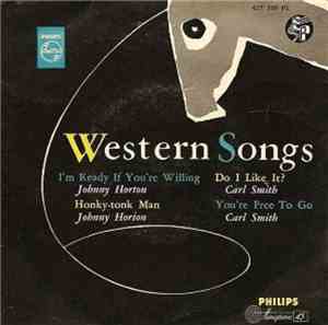 Johnny Horton, Carl Smith  - Western Songs