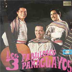 Los Fabulosos 3 Paraguayos - Los Fabulosos 3 Paraguayos