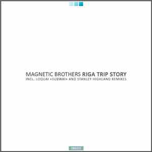 Magnetic Brothers - Riga Trip Story