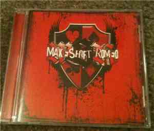 Makeshift Romeo - Makeshift Romeo