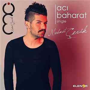 Mehmet Çevik - Acı Baharat