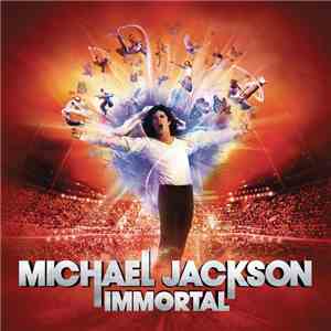 Michael Jackson - Immortal