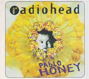 Radiohead - Pablo Honey