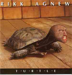 Rikk Agnew - Turtle
