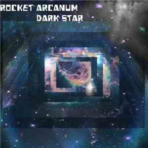 Rocket Arcanum - Dark Star