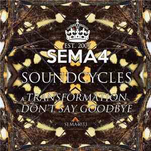 SoundCycles - Transformation / Don't Say Goodbye