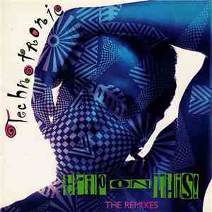 Technotronic - Trip On This (The Remixes)