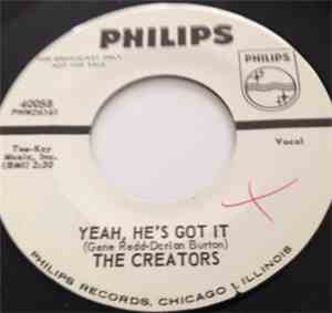 The Creators - Yeah, He's Got It