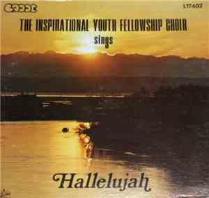 The Inspirational Youth Fellowship Choir - Hallelujah