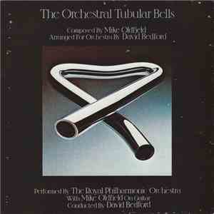 The Royal Philharmonic Orchestra With Mike Oldfield - The Orchestral Tubula ...