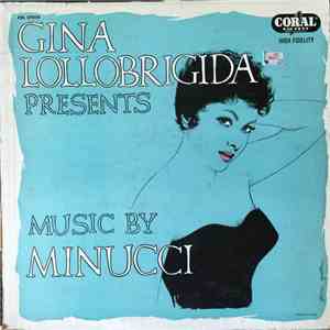 Ulpio Minucci - Gina Lollobrigida Presents Music By Minucci