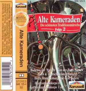 Various - Alte Kameraden (Die Schönsten Traditionsmärsche) Folge 2