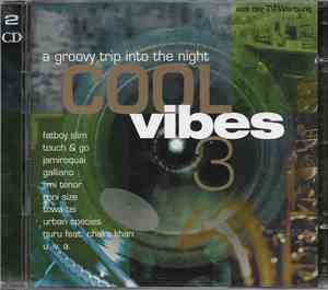 Various - Cool Vibes 3 - A Groovy Trip Into The Night