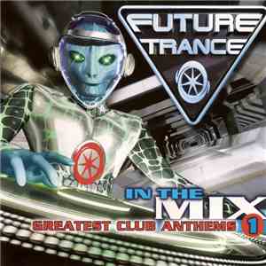 Various - Future Trance - In The Mix 1