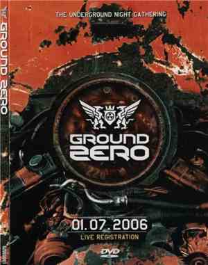 Various - Ground Zero - The Underground Night Gathering - Live Registration