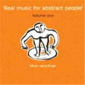Various - Real Music For Abstract People Volume 1