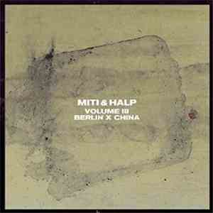 Various, Zuckermann - Miti & Halp, Vol. 3 (Berlin X China)