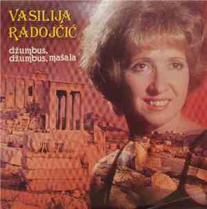 Vasilija Radojčić - Džumbus, Džumbus, Mašala