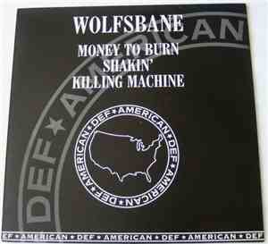 Wolfsbane - Money To Burn