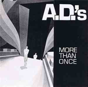 A.D.s - More Than Once