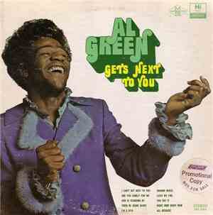 Al Green - Gets Next To You