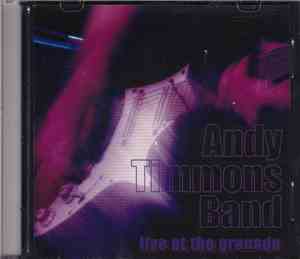 Andy Timmons Band - Live At The Granada