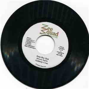 Anthony Cruz - Dem Boy Deh