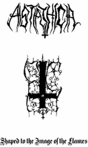 Astathica - Shaped To The Image Of The Flames