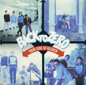 Back To Zero - Your Side Of Heaven